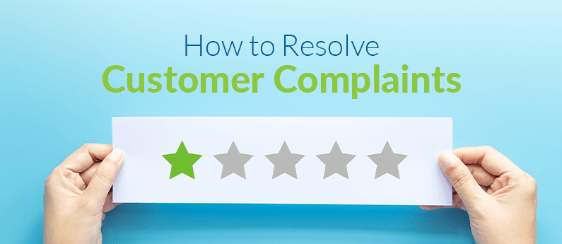 How to Resolve Customer Complaints